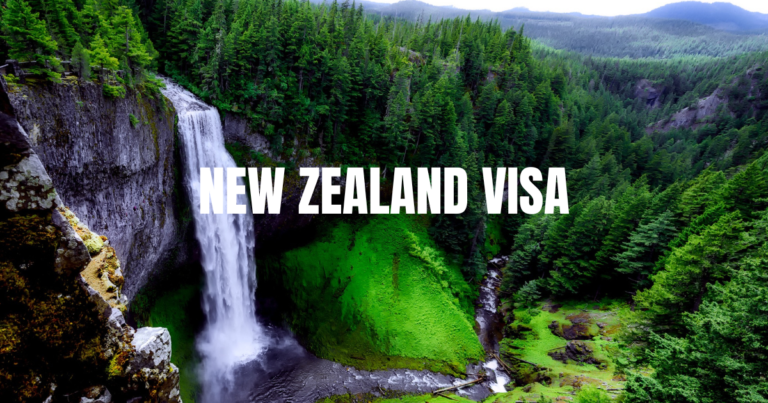 New Zealand Visa: Essential Guide to Applying for Your Visa