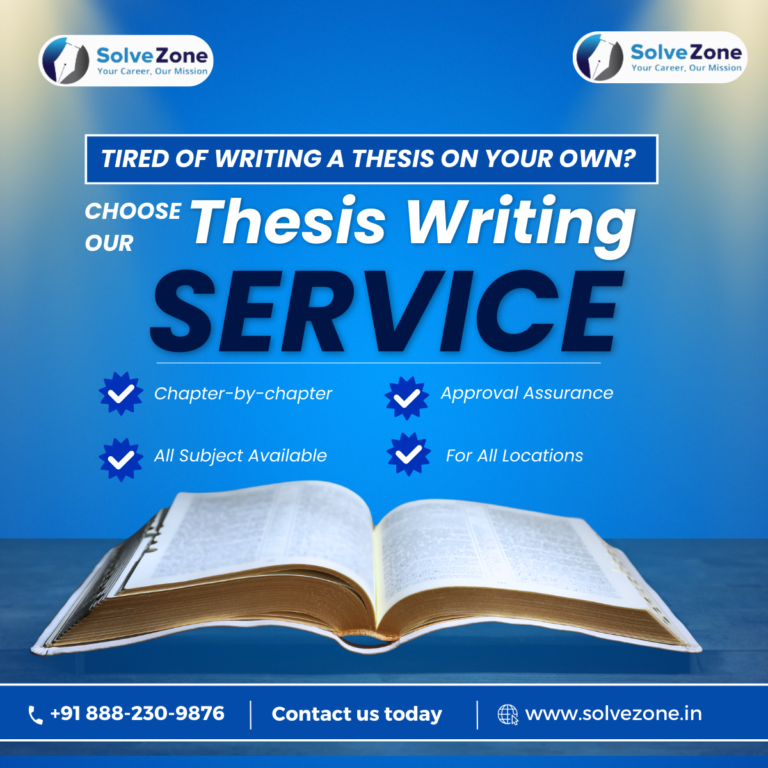 Solve Zone: Best PhD Thesis Writing Service Provider