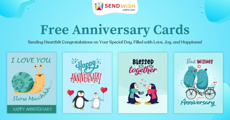 Celebrate with Free Anniversary Cards from SendWishOnline