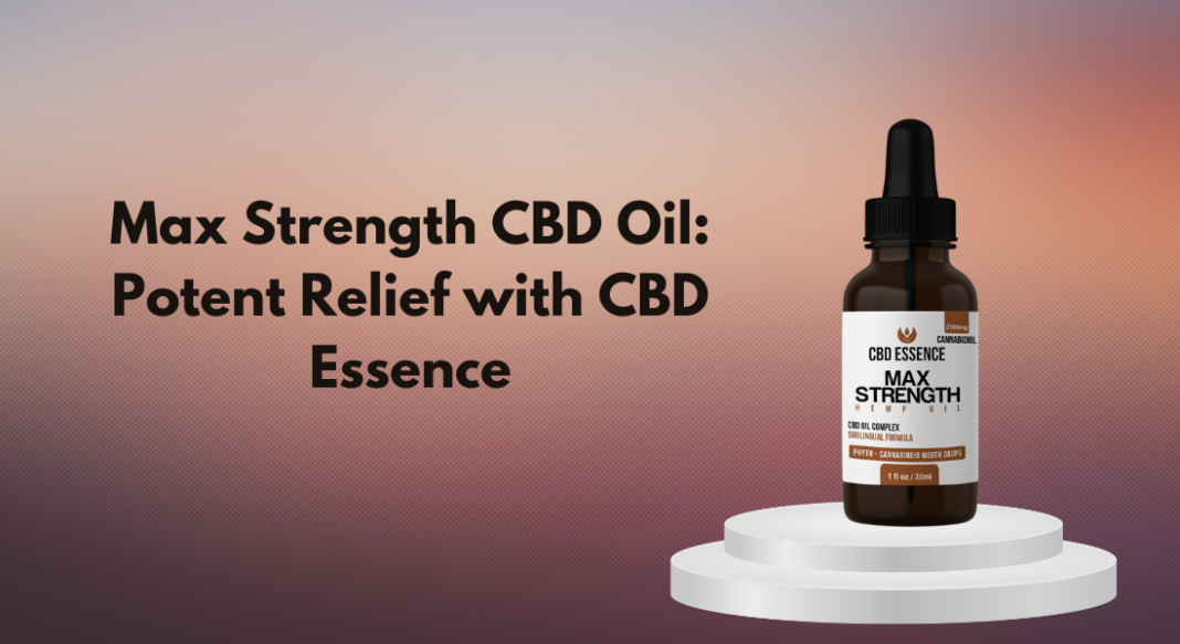 Max Strength CBD Oil