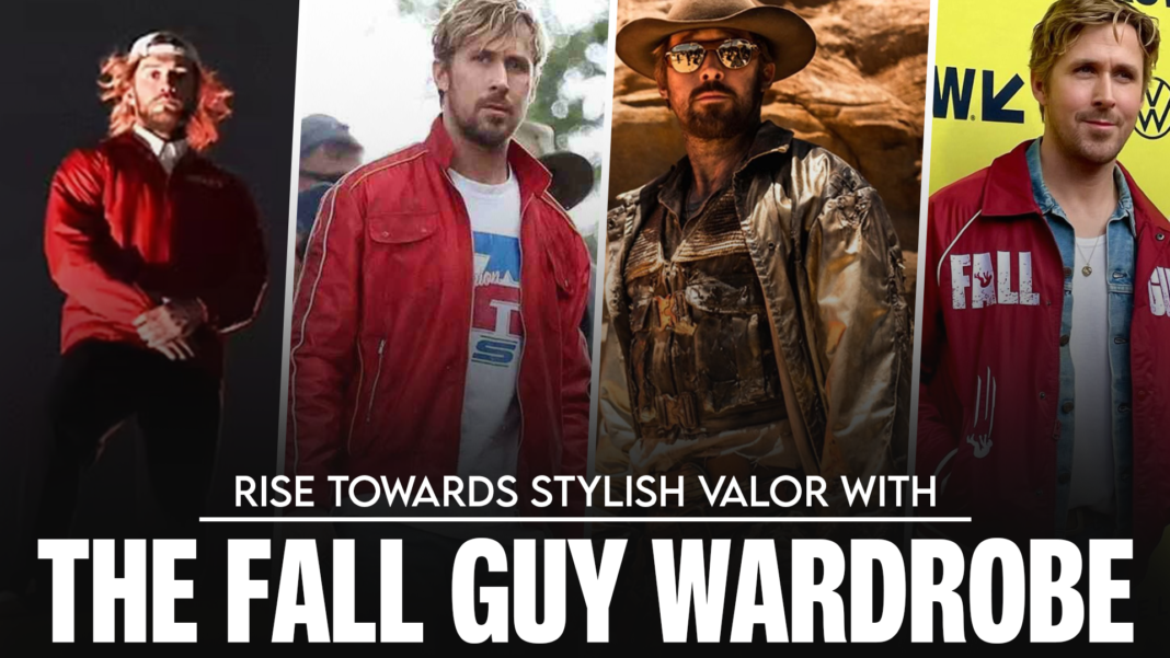 Rise Towards Stylish Valor With The Fall Guy Wardrobe