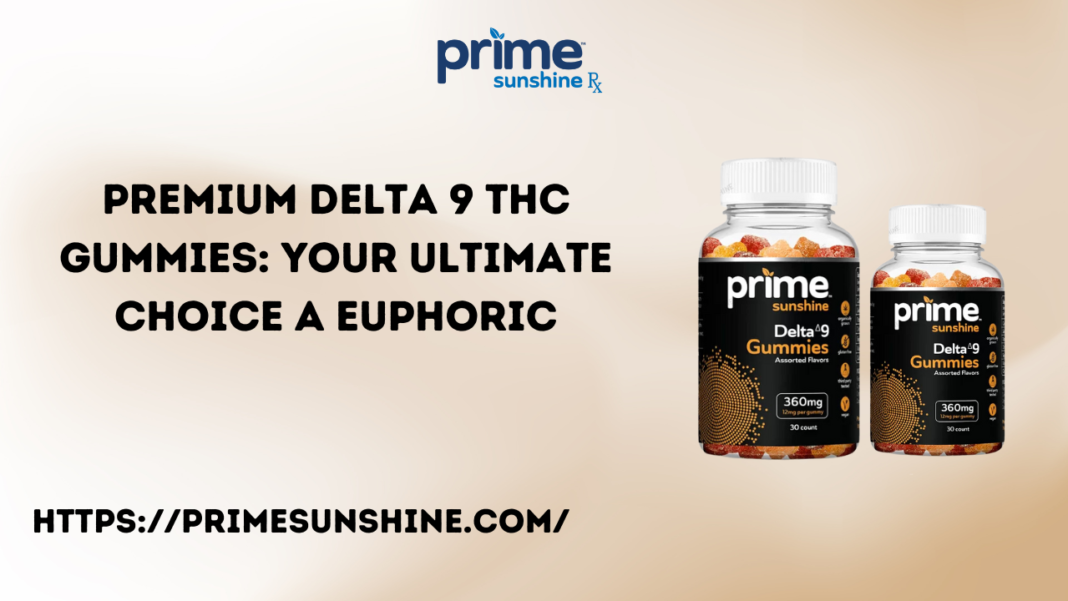 Premium Delta 9 THC Gummies