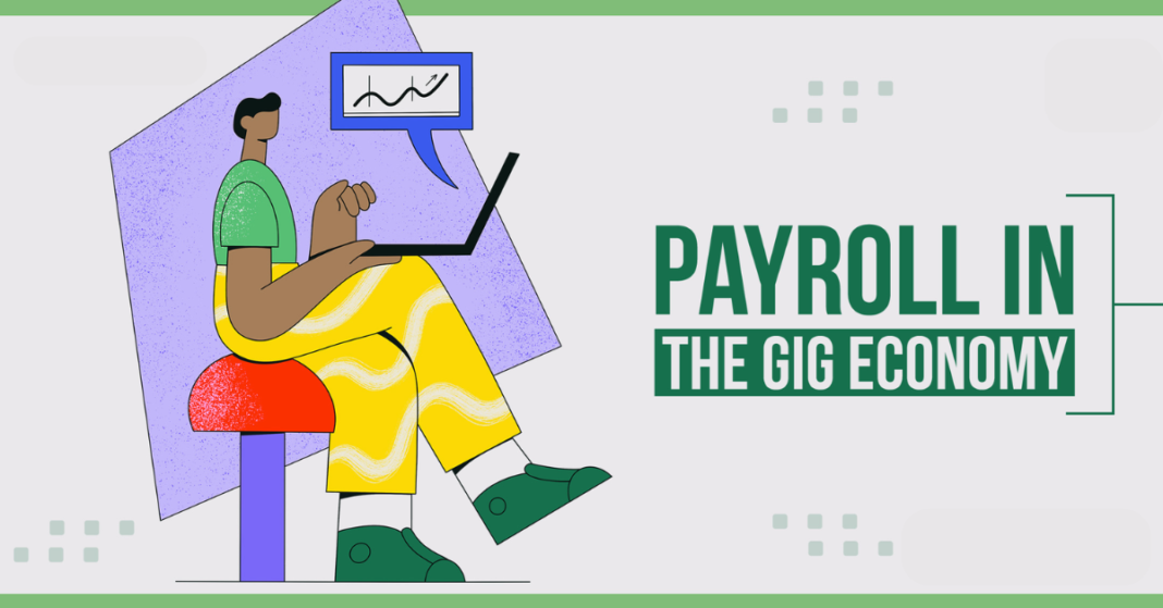 Payroll Services for the Gig Economy: Challenges & Solutions