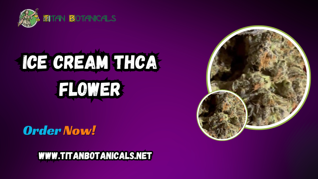 Ice Cream THCA Flower