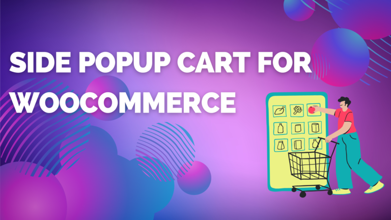 How the Side Cart WooCommerce Plugin Improves Conversions