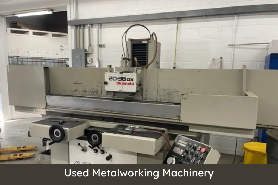 Used Metalworking Machinery