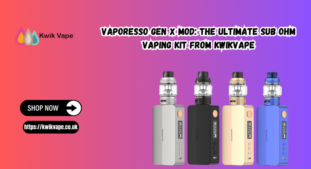 Vaporesso Gen X Mod