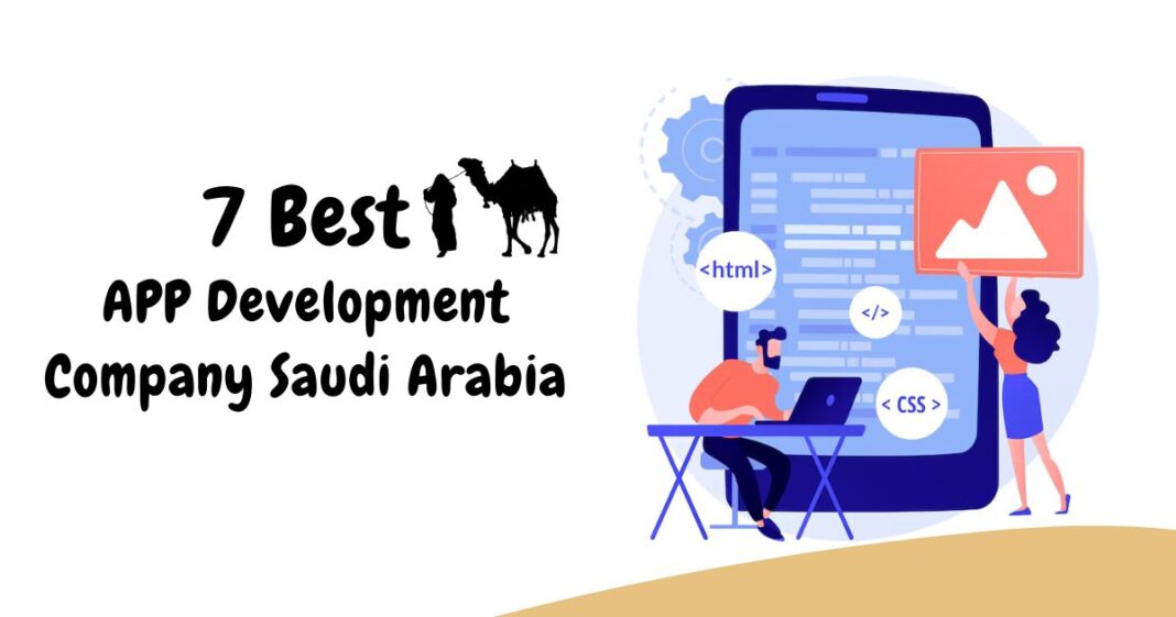 Mobile App Development Company in Saudi Arabia