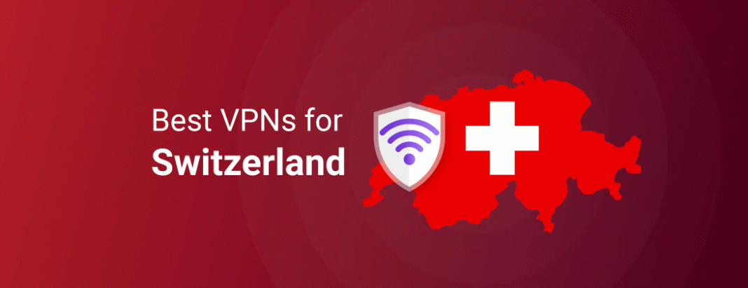 vpn in switzerland